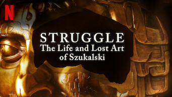 Struggle: The Life and Lost Art of Szukalski (2018)