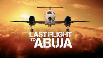 Last Flight to Abuja (2012)