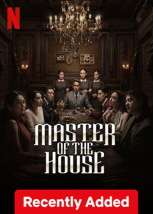 Netflix: Master of the House | <strong>Opis Netflix</strong><br> Śmierć właściciela diamentowego imperium staje się początkiem walki o jego majątek między spadkobiercami a gosposią, z którą niedawno się ożenił. | Oglądaj serial na Netflix.com