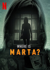 Where is Marta?