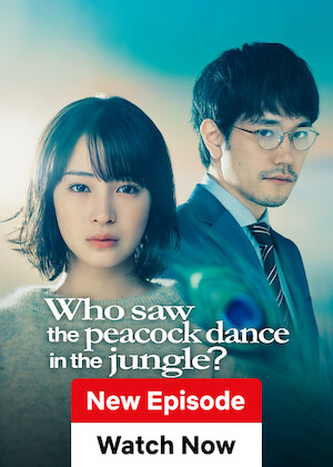 Netflix: Who Saw the Peacock Dance in the Jungle? | <strong>Opis Netflix</strong><br> Gdy w Wigilię zostaje zamordowany ojciec Komugi, były policjant, dziewczyna znajduje list sugerujący mroczny spisek i łączy siły z prawnikiem, aby odkryć prawdę. | Oglądaj serial na Netflix.com